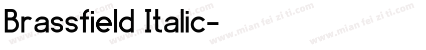Brassfield Italic字体转换
